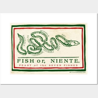 Fish or, Niente. Flag Posters and Art